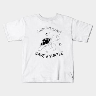 Skip a Straw Save a Turtle Anti Plastic T-Shirt Kids T-Shirt